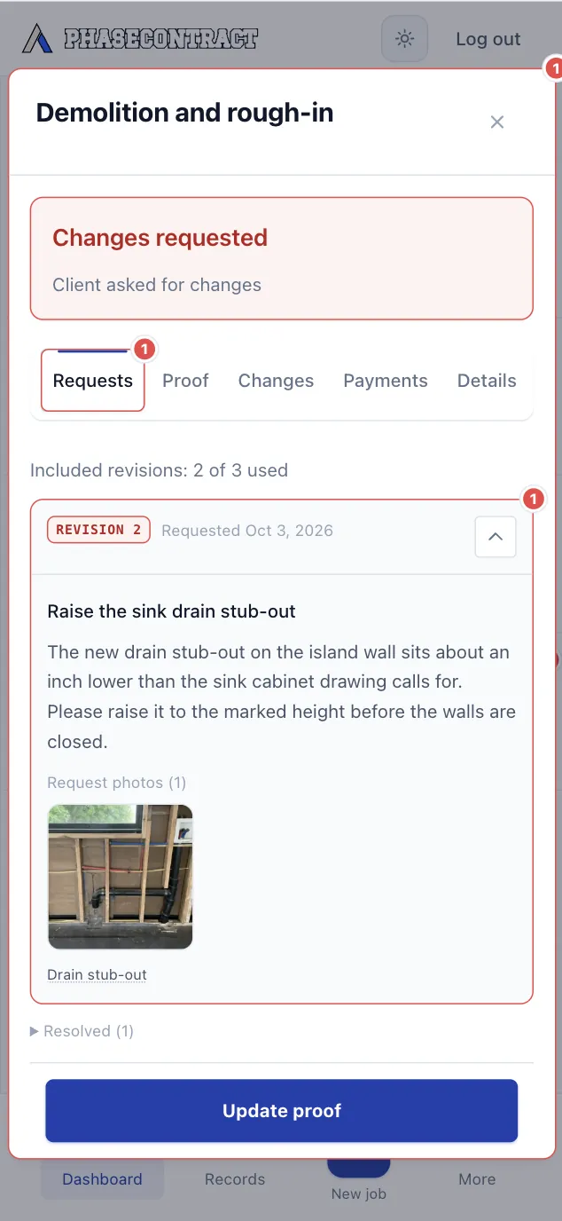 Contractor’s phone, the Demolition and rough-in phase window, Requests: changes requested, included revisions 2 of 3 used, and revision 2, “Raise the sink drain stub-out”, with the client’s photo and an Update proof button.