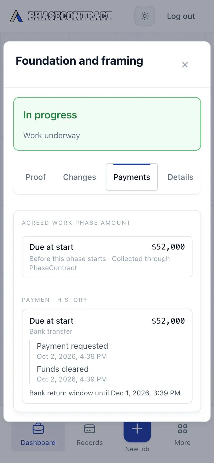 Foundation and framing phase window, Payments: $52,000 due at start, collected by bank transfer before the phase started, with the request and cleared dates.