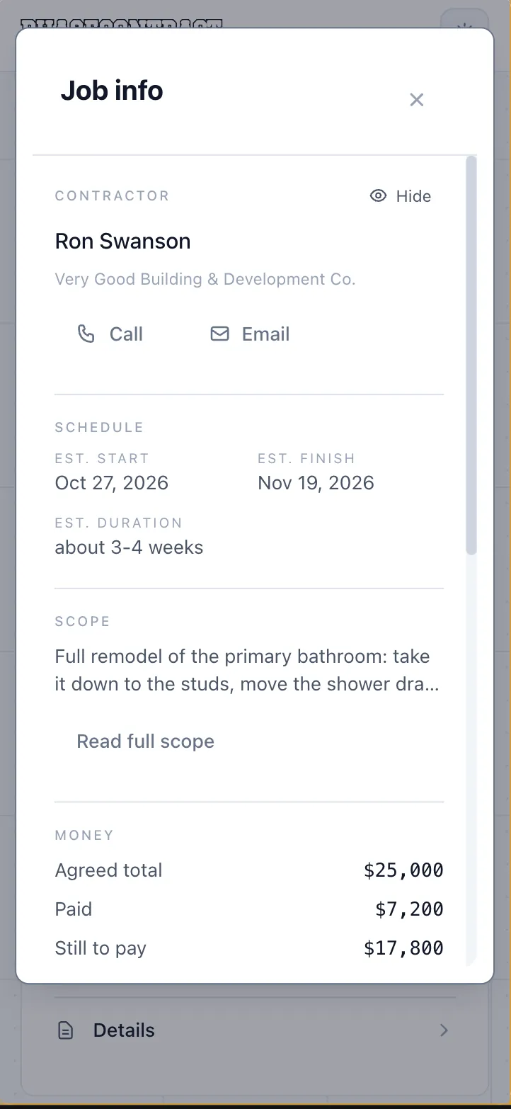 Client’s Job info: the contractor, the schedule from October 27 to November 19, the scope, and the money: $25,000 agreed, $7,200 paid, $17,800 still to pay.
